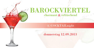 Flyer zur 4. CocktailNight am 12. September 2013 im Barockviertel Dresden